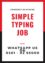 Good chance for males females online Simple typing jobs