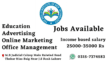 Job’s available for male or female office based or home based or online