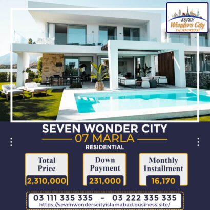 Seven Wonders City Islamabad 5,7 & 10 Marla Plots For Sale