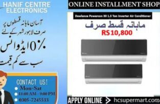 AC ON INSTALLMENTS.DAWLANCE DC INVERTER AC 1.5 TON