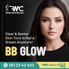 BB Glow Treatment Price in Islamabad – BB Glow Treatment in Islamabad