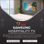 Samsung Hospitality TV