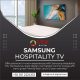 Samsung Hospitality TV