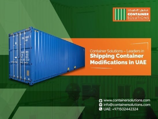 Looking for expert Shipping Container Modifications in UAE?